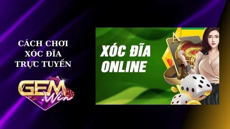 xóc đĩa online Gemwin